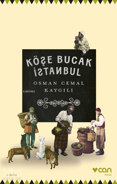 Köşe Bucak İstanbul - Osman Cemal Kaygılı