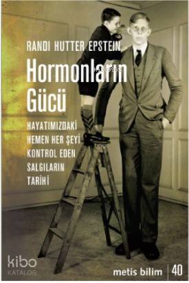 Hormonların Gücü