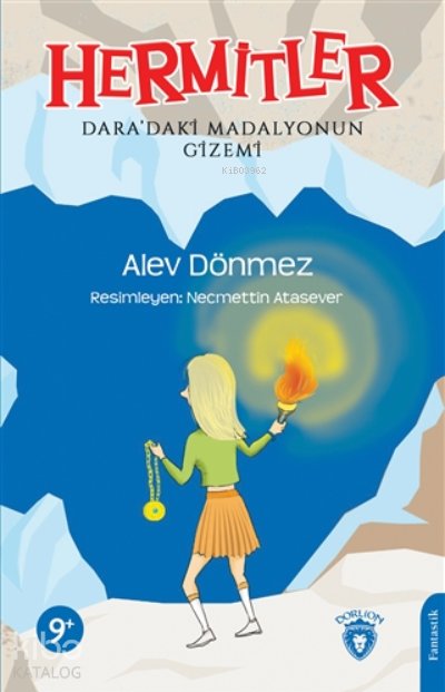 Hermitler – Dara’daki Madalyonun Gizemi - Alev Dönmez