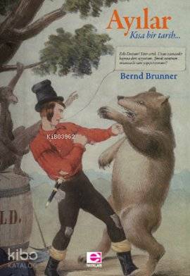 Ayılar - Bernd Brunner