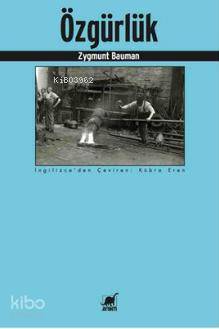 Özgürlük - Zygmunt Bauman