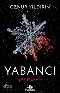 Yabancı - Öznur Yıldırım