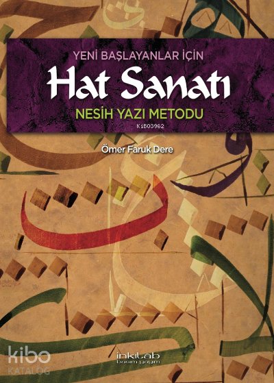 Yeni Başlayanlar İçin Hat Sanatı