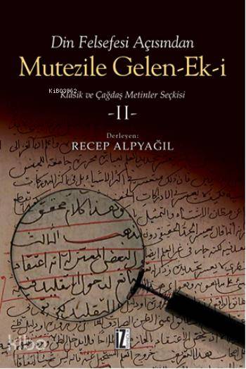 Mutezile Gelen-ek-i 2 - Recep Alpyağıl