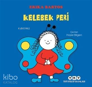 Kelebek Peri - Erika Bartos