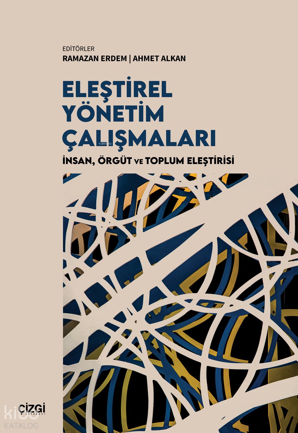 Eleştirel Yönetim Çalışmaları - Kolektif