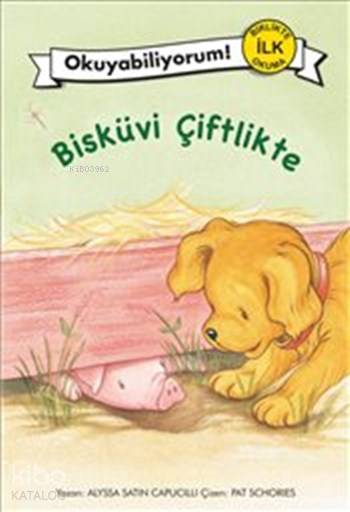 Bisküvi Çiftlikte - Alyssa Satin Capucilli