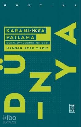 Karanlıkta Patlama - Handan Acar Yıldız