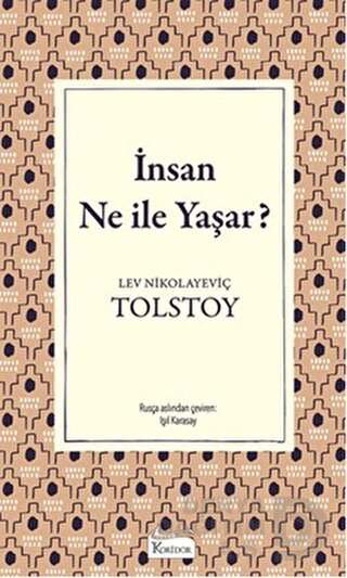 İNSAN NE İLE YAŞAR - BEZ / TOLSTOY
