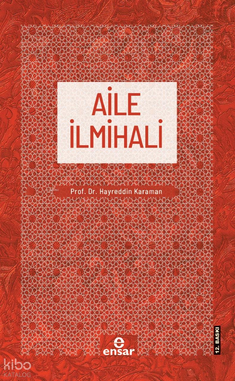 Aile İlmihali - Hayreddin Karaman