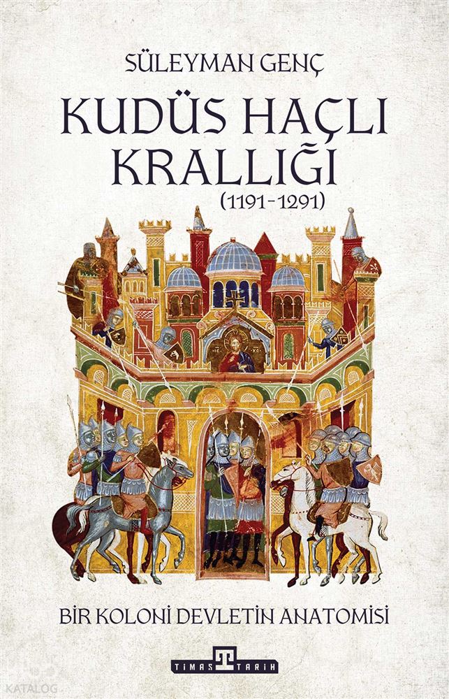KÜDÜS HAÇLI KRALLIĞI