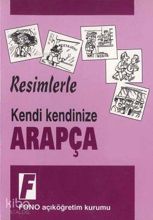 Kendi Kendinize| Resimlerle Arapça - Kerim Açık