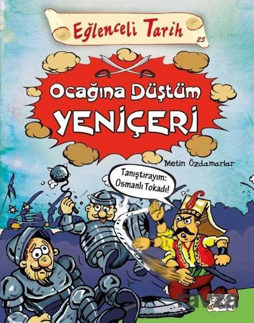 OCAĞINA DÜŞTÜM YENİÇERİ - Metin Özdamarlar
