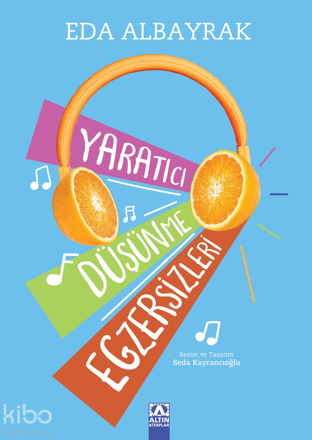 Yaratıcı Düşünme Egzersizleri - Eda Albayrak