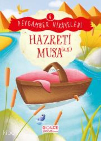 Hazreti Musa - Peygamber Hikâyeleri 6 - Burhan Güven