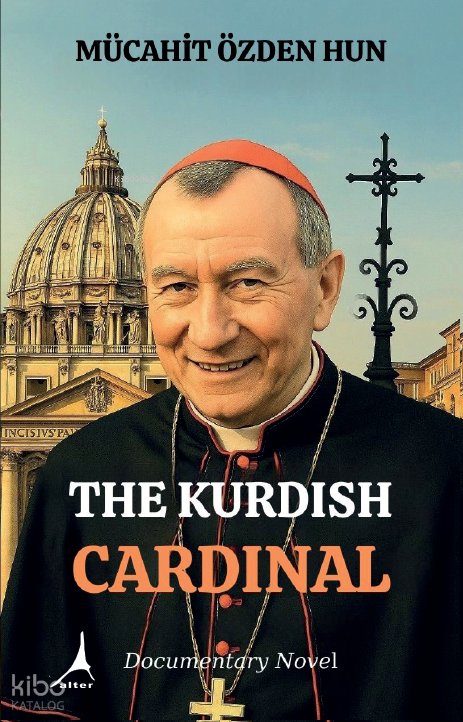The Kurdish Cardinal - Mücahit Özden Hun