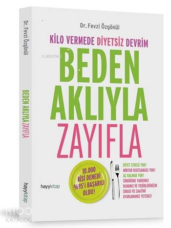 Beden Aklıyla Zayıfla