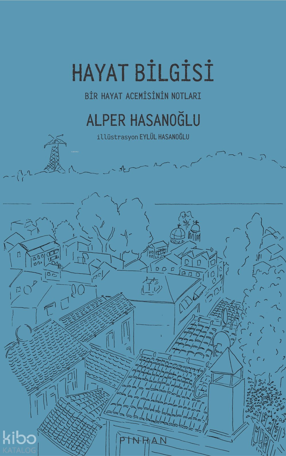 Hayat Bilgisi - Alper Hasanoğlu