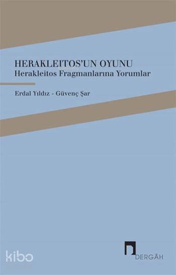 Herakleitos'un Oyunu