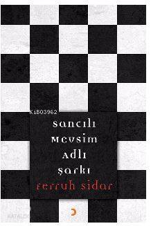 Sancılı Mevsim Adlı Şarkı