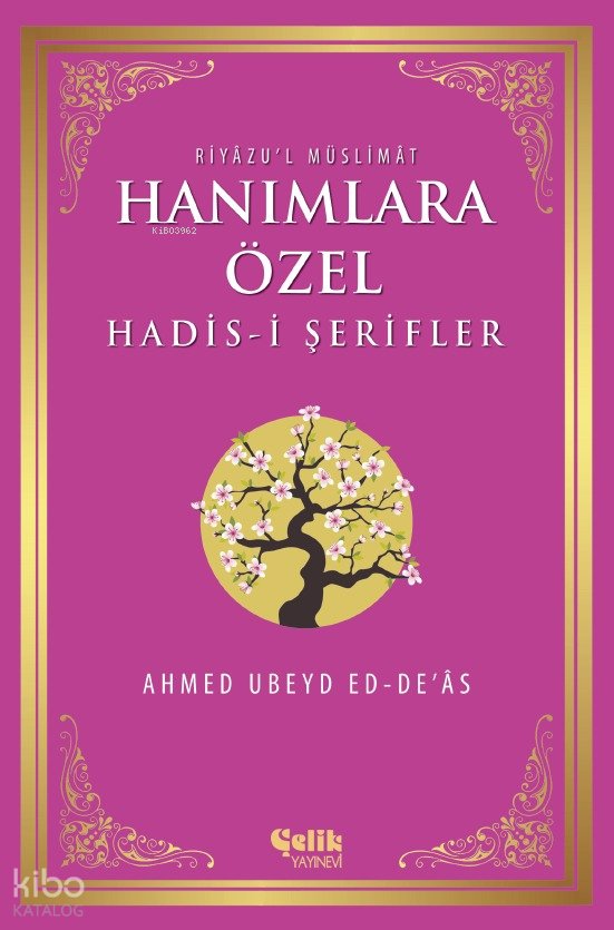 Hanımlara Özel Hadis-i Şerifler