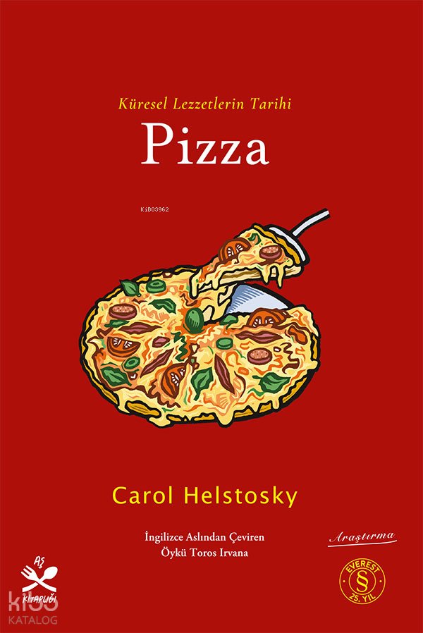 Pizza - Carol Helstosky