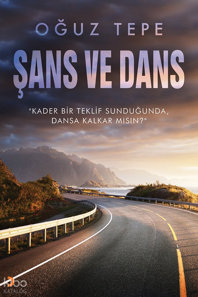 Şans ve Dans - Oğuz Tepe