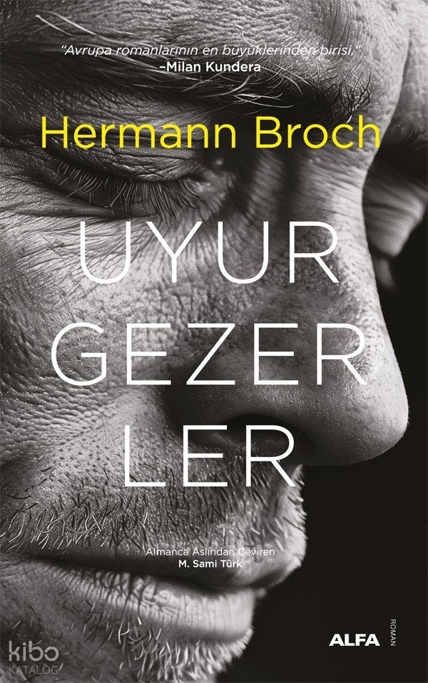 Uyurgezerler (Ciltli)