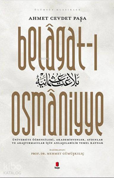 Belagat-ı Osmaniyye - Ahmet Cevdet Paşa