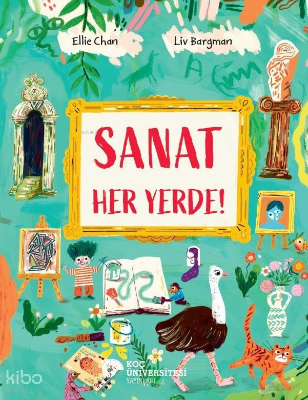 Sanat Her yerde!