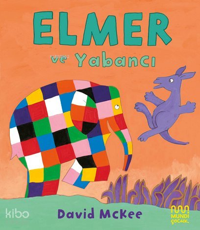 Elmer ve Yabancı - David Mckee