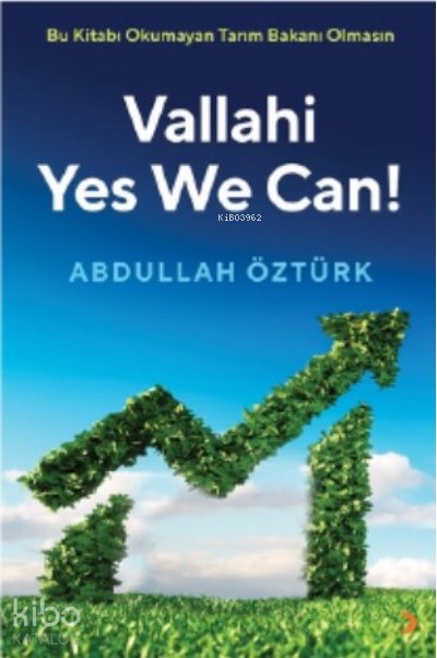 Vallahi Yes We Can! - Abdullah Öztürk