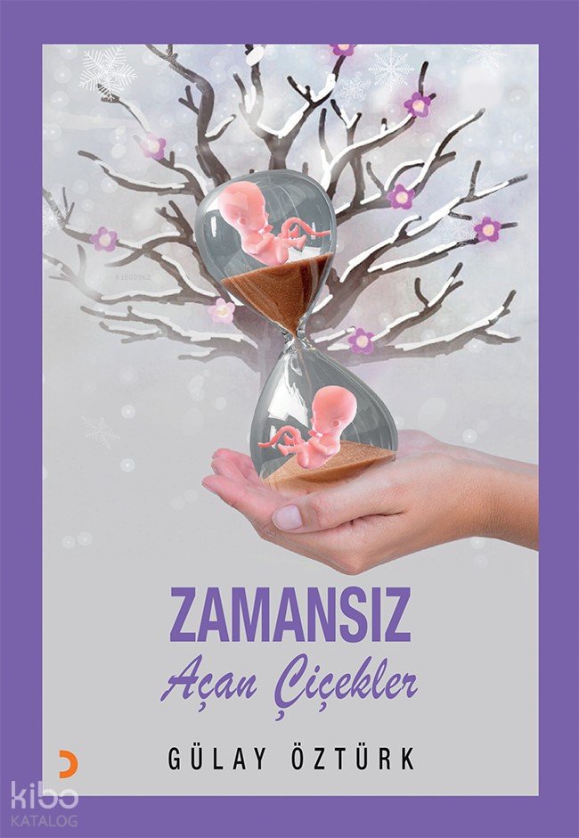 Zamansız Açan Çiçekler