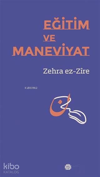 Eğitim ve Maneviyat