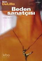 Beden Sanatçısı - Don DeLillo