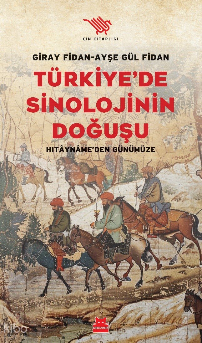 Türkiye’de Sinolojinin Doğuşu
