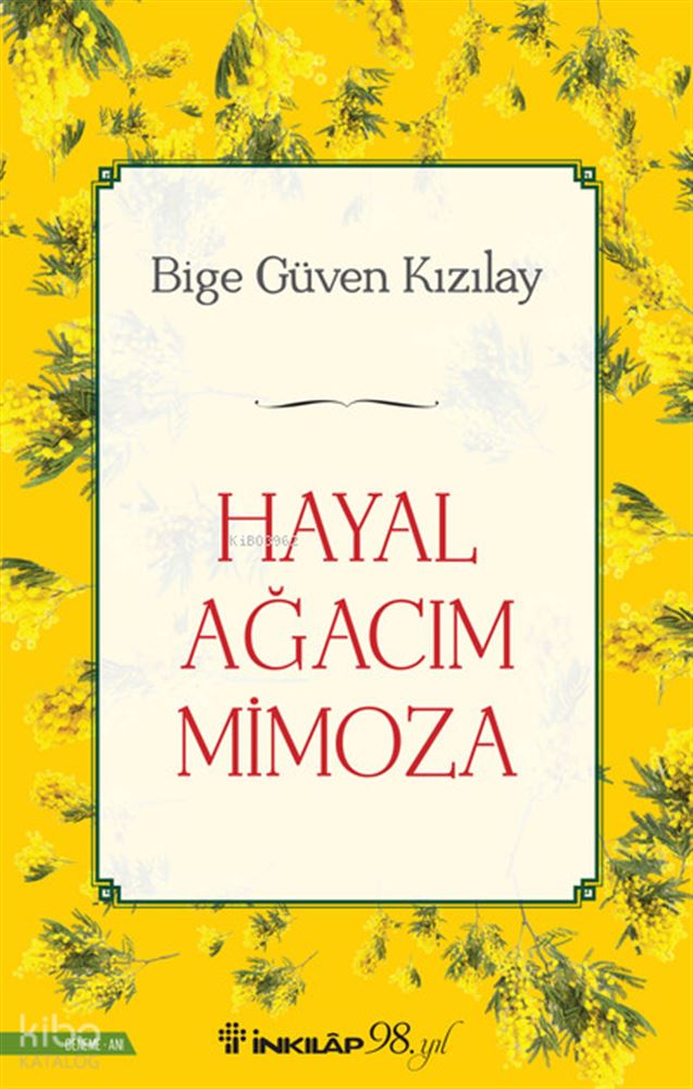 HAYAL AĞACIM MİMOZA