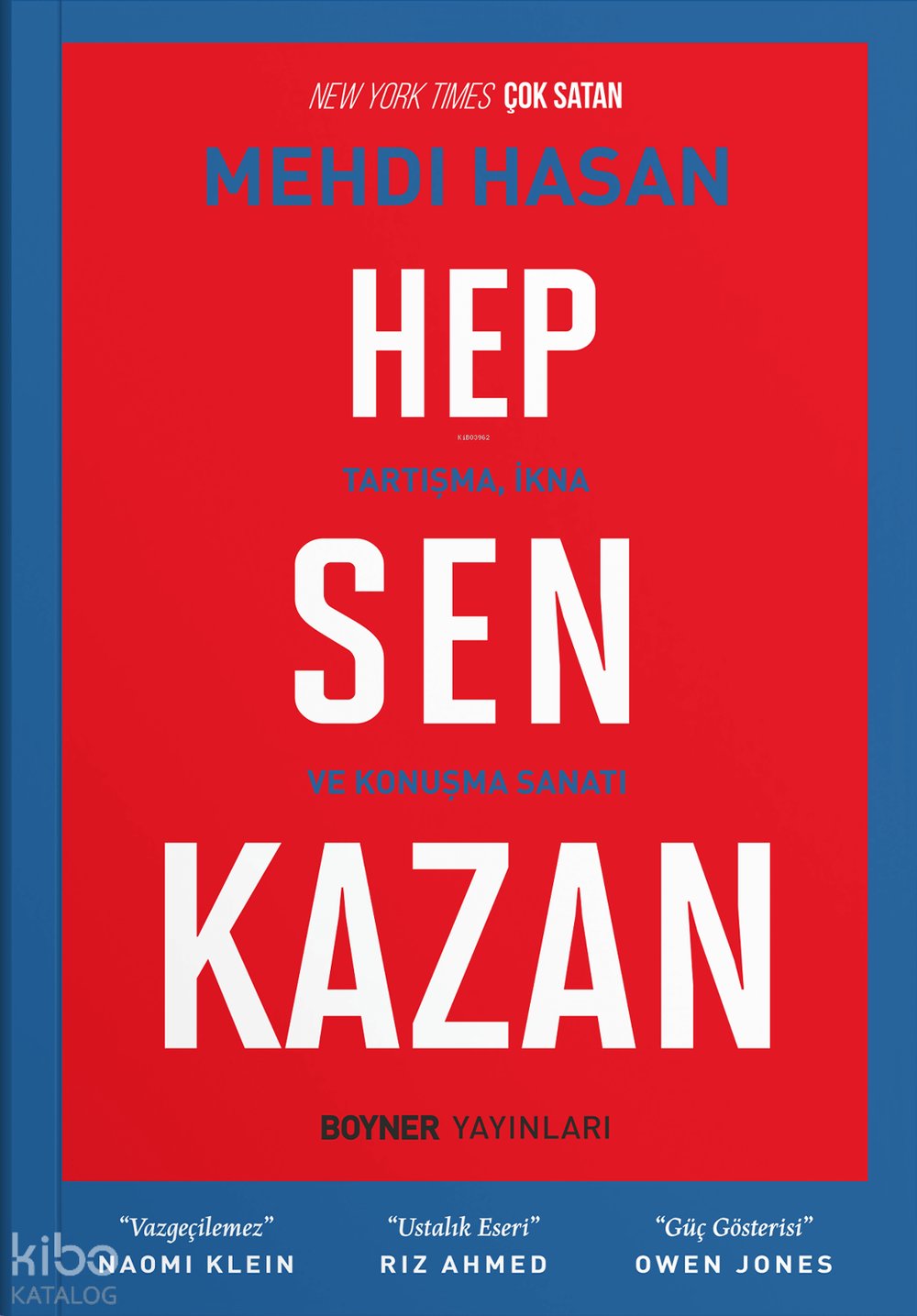 Hep Sen Kazan - Mehdi Hasan
