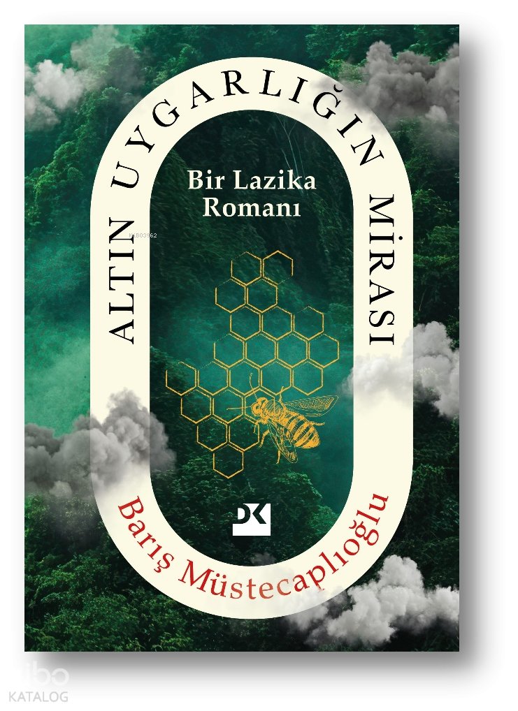 Altın Uygarlığın Mirası - Barış Müstecaplıoğlu