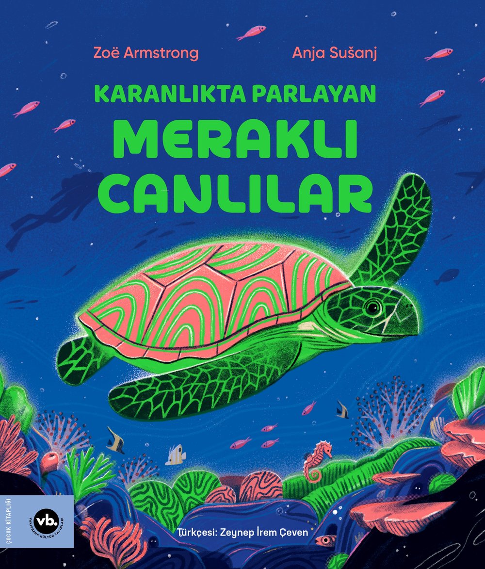 Karanlıkta Parlayan Meraklı Canlılar - Zoë Armstrong