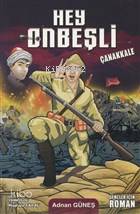 Hey Onbeşli - Çanakkale - Adnan Güneş