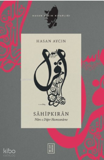 Sâhipkırân - Hasan Aycın