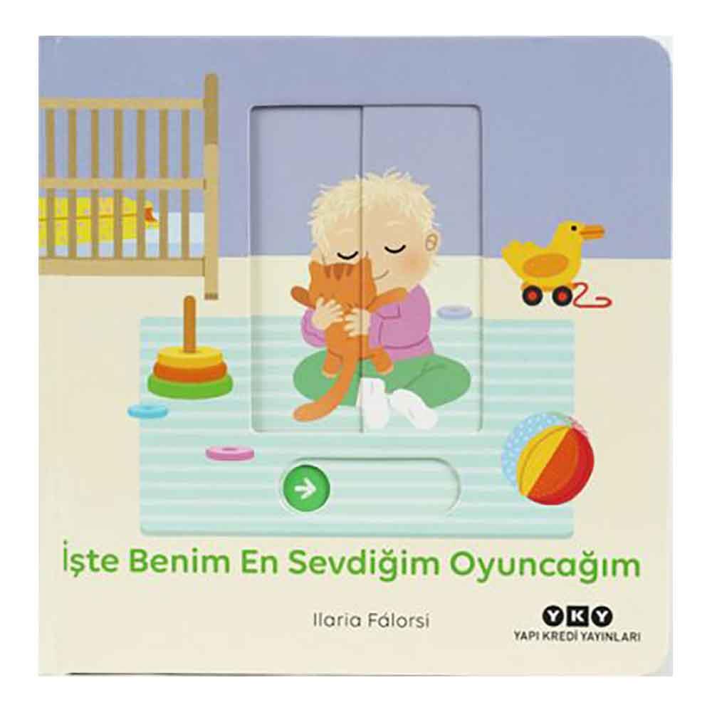 HAREKETLİ BÜYÜYORUM - İŞTE BENİM EN SEVDİĞİM OYUNCAĞIM