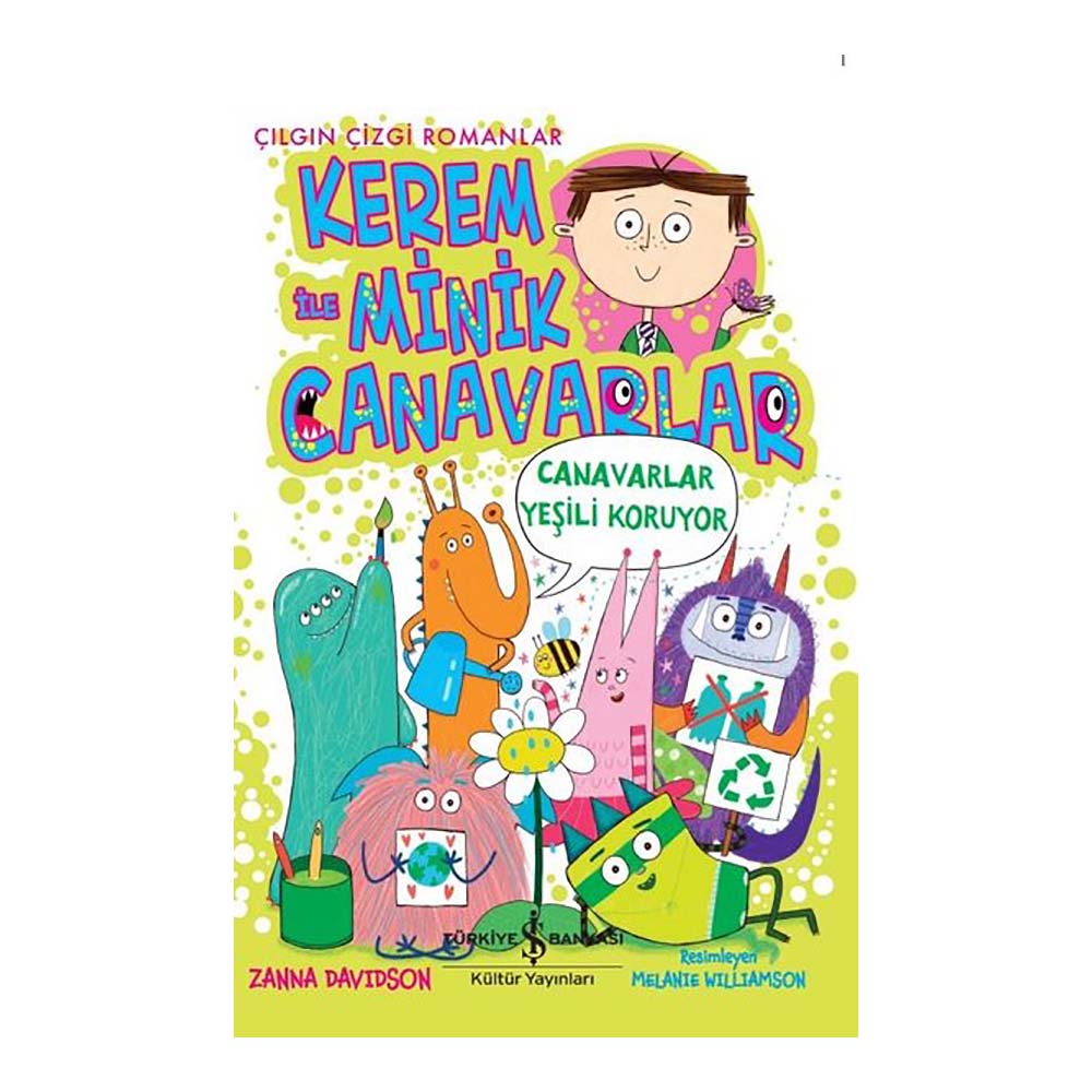 KEREM İLE MİNİK CANAVARLAR - CANAVARLAR YEŞİLİ