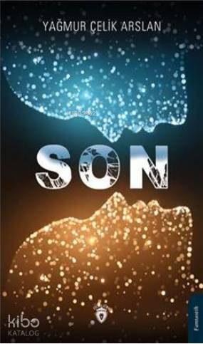 Son - Yağmur Çelik Arslan