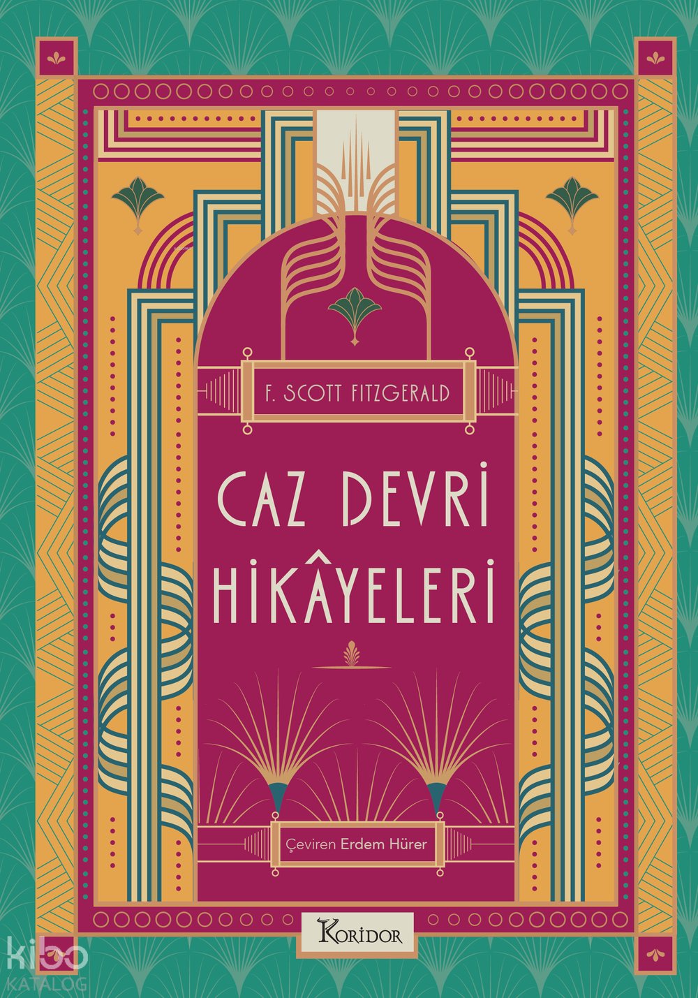 Caz Devri Hikâyeleri - F. Scott Fitzgerald