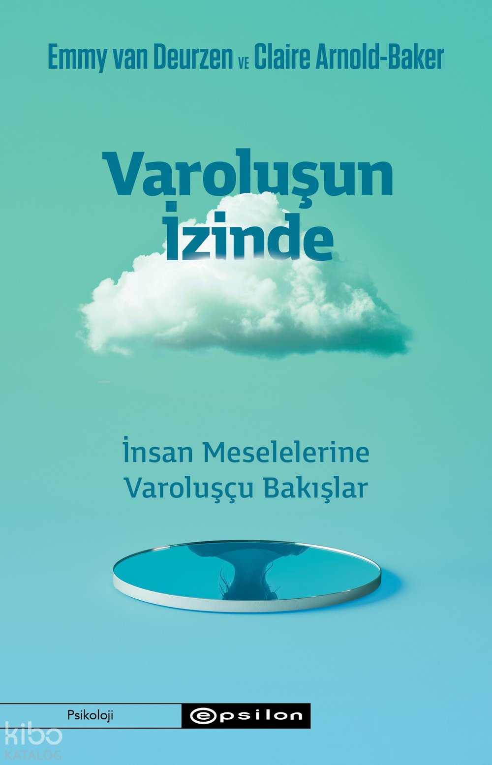 Varoluşun İzinde