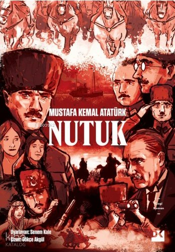 Nutuk – Çizgi Roman - Mustafa Kemal Atatürk