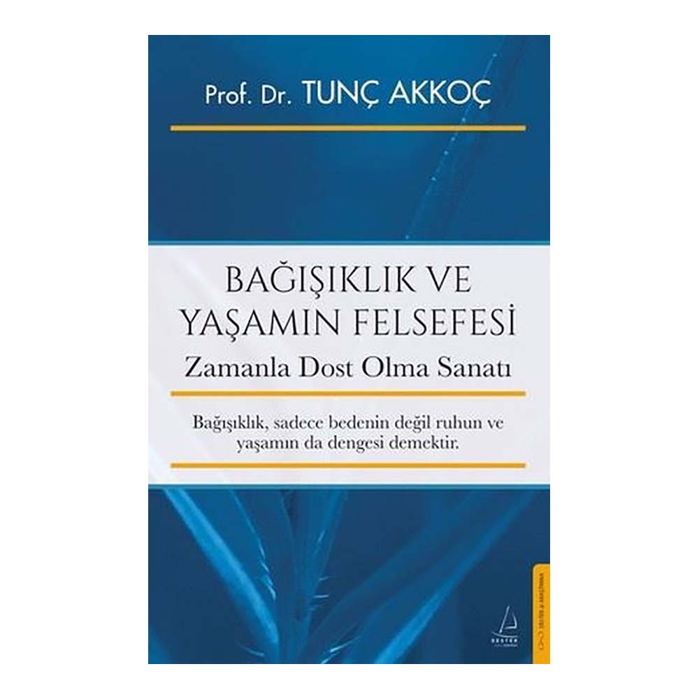 BAĞIŞIKLIK VE YAŞAMIN FELSEFESİ