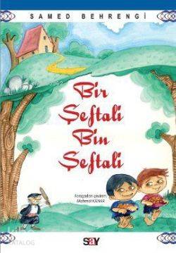 Bir Şeftali Bin Şeftali
